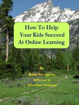 cover image of How to Help Your Kids Succeed at Online Learning